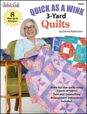 Quick As A Wink 3-Yard Quilts from Fabric Cafe