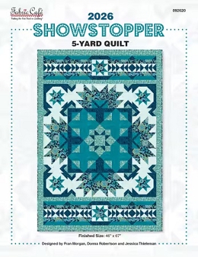 2026 Showstopper 5-Yard Quilts from Fabric Cafe