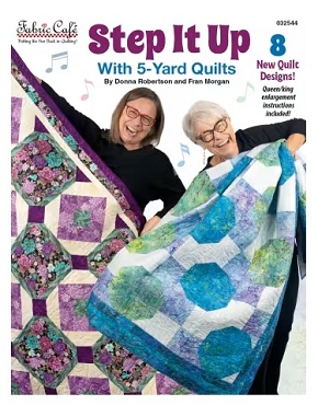 Step It Up with 5-Yard Quilts from Fabric Cafe